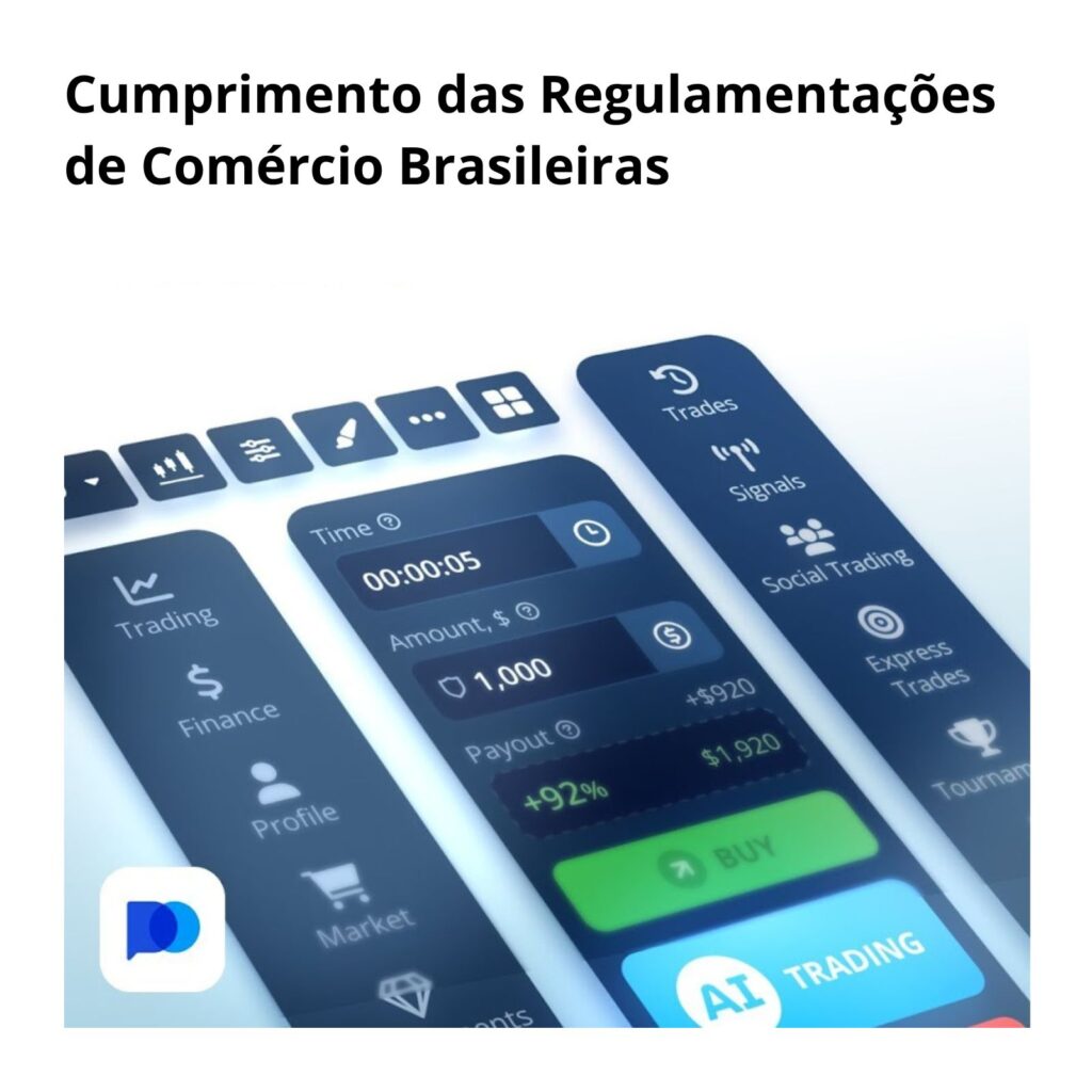 Cumprimento das regulamentações de comércio Brasileiras.