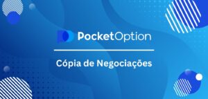 Como Usar a Cópia de Negociações no Pocket Option